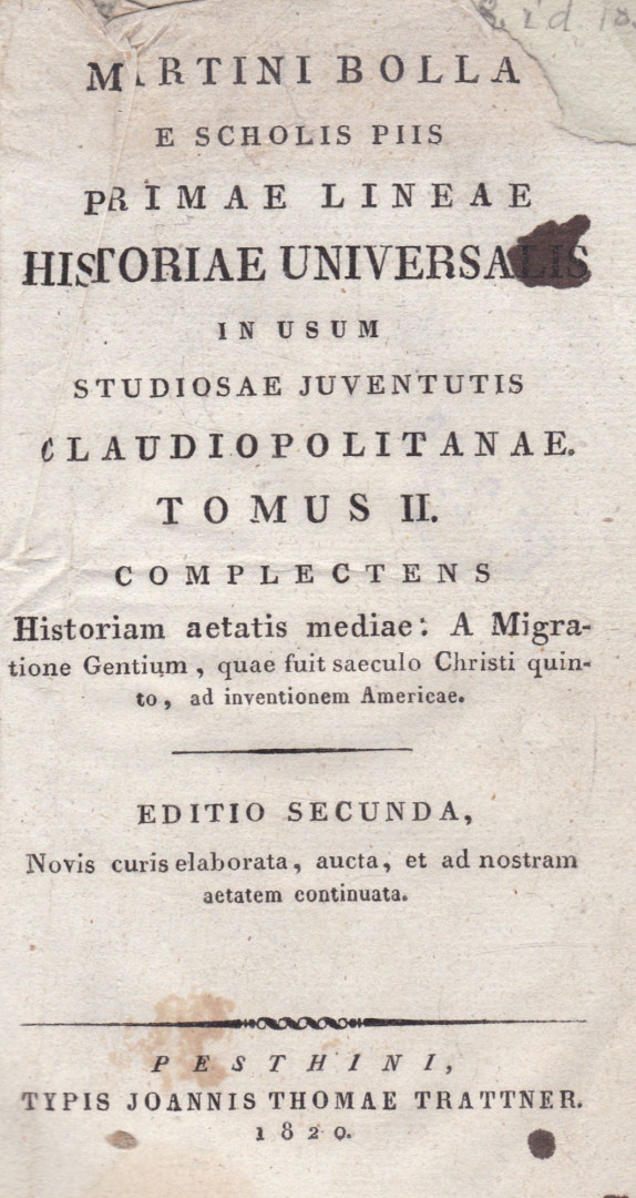 Bolla Márton - Primae lineae historiae universalis II. [antikvár]