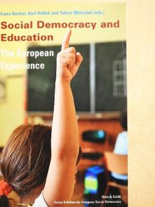 Guy Haug - Social Democracy and Education - The European Experience [antikvár]