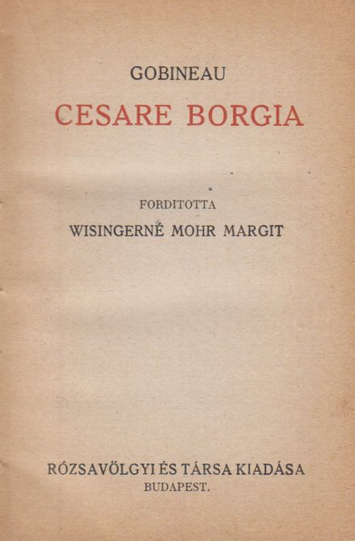Gobineau - Cesare Borgia [antikvár]