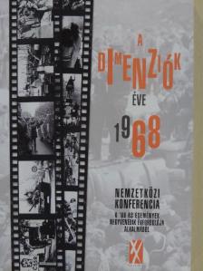 A dimenziók éve 1968 [antikvár]