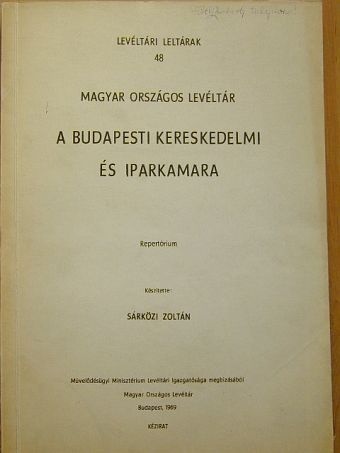 A Budapesti Kereskedelmi és Iparkamara [antikvár]