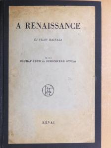 Csuday Jenő - A renaissance [antikvár]