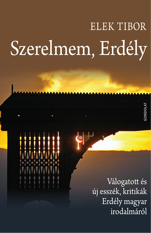 Elek Tibor - Szerelmem, Erdély [szépséghibás]
