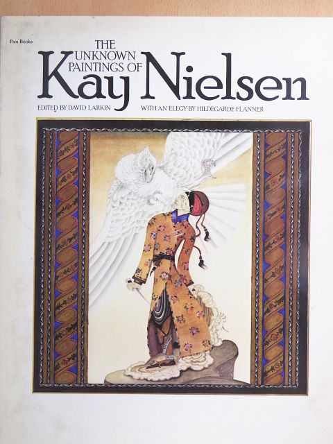 The Unknown Paintings of Kay Nielsen [antikvár]