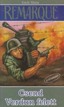 Erich Maria Remarque - Csend Verdun felett [antikvár]