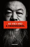 Vej-Vej Aj - A cenzúráról [eKönyv: epub, mobi]