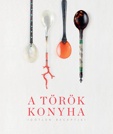 A török konyha [szépséghibás]