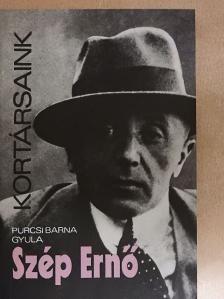 Purcsi Barna Gyula - Szép Ernő [antikvár]