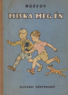 Noszov - Miska meg én [antikvár]