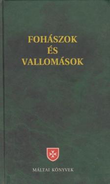Fohászok és vallomások [antikvár]