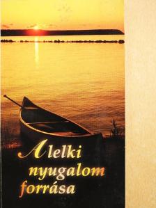 Ellen G. White - A lelki nyugalom forrása [antikvár]