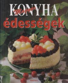 Hargitai György - Magyar konyha - Édességek [antikvár]