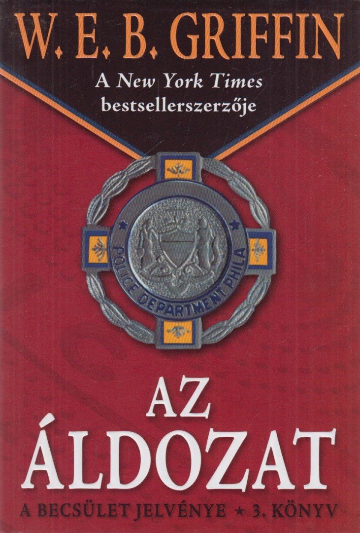 Griffin W. E. B - Az áldozat [antikvár]
