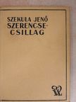 Szekula Jenő - Szerencsecsillag [antikvár]