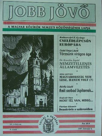 Csatai Varga László - Jobb Jövő 1997. február 6. [antikvár]