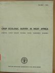 J. Papadakis - Crop Ecologic Survey in West Africa (Liberia, Ivory Coast, Ghana, Togo, Dahomey, Nigeria) I. (töredék) [antikvár]