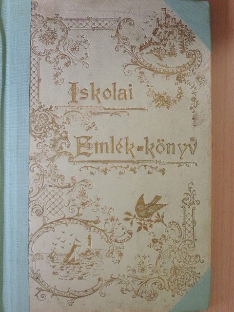 Erdélyi Zoltán - Iskolai emlék-könyv [antikvár]