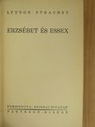 Lytton Strachey - Erzsébet és Essex [antikvár]