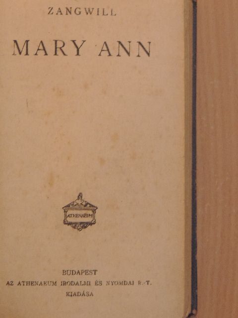 Anatole France - Mary Ann/Manon Lescaut/Thais [antikvár]
