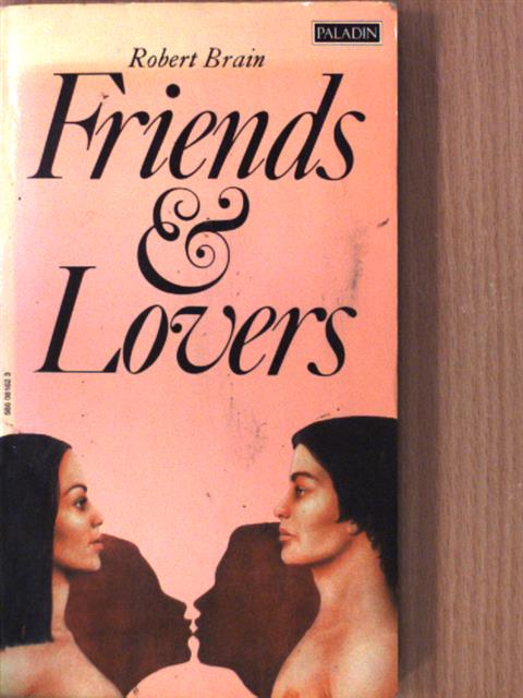 Robert Brain - Friends & Lovers [antikvár]