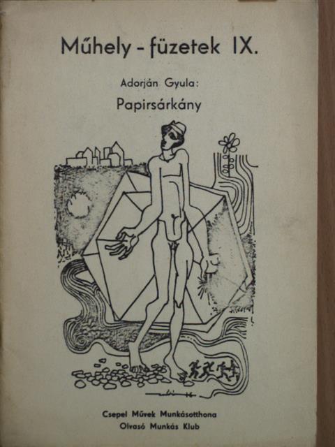 Adorján Gyula - Papirsárkány [antikvár]