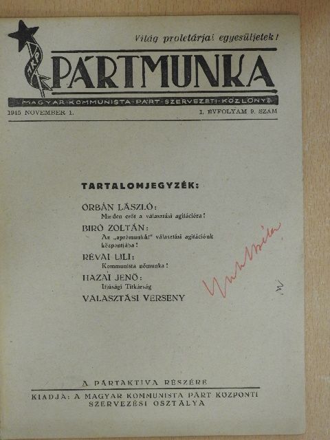 Biró Zoltán - Pártmunka 1945. november 1. [antikvár]