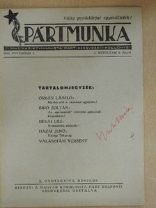 Biró Zoltán - Pártmunka 1945. november 1. [antikvár]
