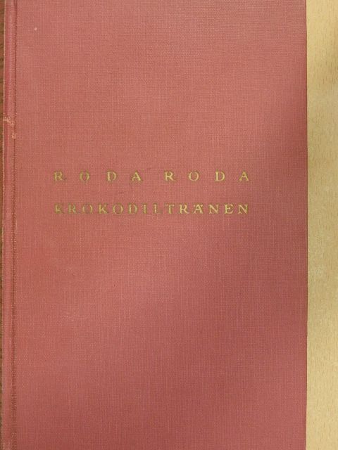 Roda Roda - Krokodiltränen [antikvár]