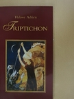 Halassy Adrien - Triptichon [antikvár]