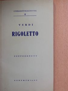 Fr. M. Piave - Verdi: Rigoletto [antikvár]