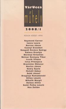 Fenyvesi Ottó főszek. - VárUcca Műhely 2008/1 [antikvár]