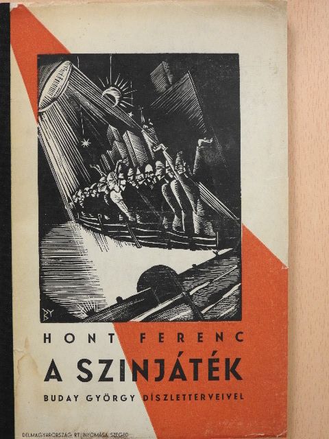 Hont Ferenc - A színjáték [antikvár]