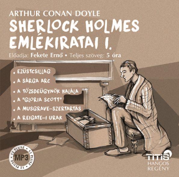 Arthur Conan Doyle - Sherlock Holmes emlékiratai - Hangoskönyv