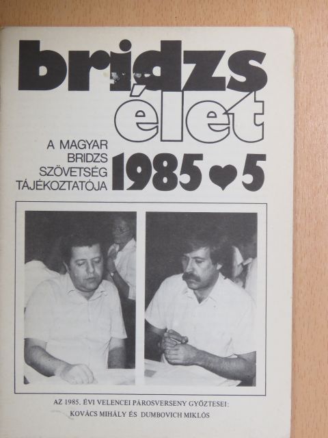 Bridzsélet 1985/5. [antikvár]