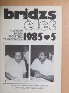 Bridzsélet 1985/5. [antikvár]