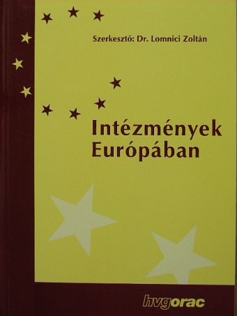 Intézmények Európában [antikvár]