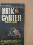 Nick Carter - Triple Cross [antikvár]