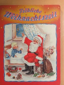 Ernst Moritz Arndt - Fröhliche Weihnachtszeit [antikvár]