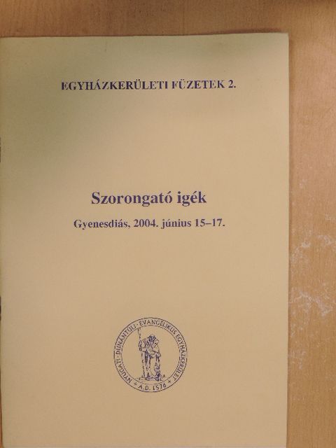 Keveházi László - Szorongató igék [antikvár]