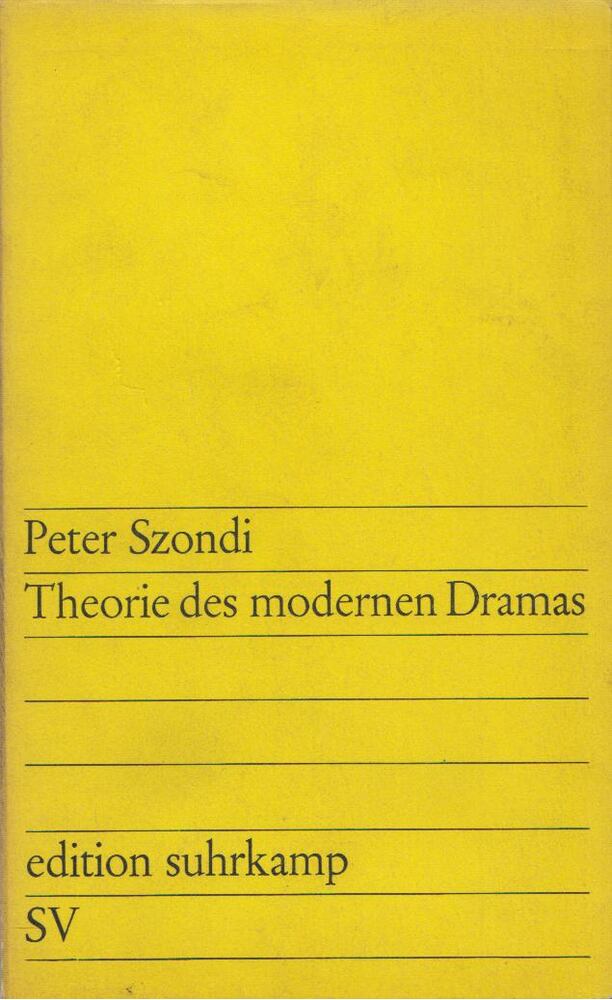 Szondi, Peter - Theorie des modernen Dramas [antikvár]