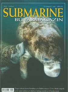 Herold István - Submarine V. évf. 2. szám 2004 nyár [antikvár]