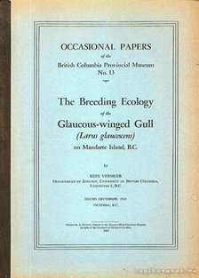 Vermeer, Kees - The Breeding Ecology of the Glaucous-winged Gull /Larus glaucescens/ on Mandarte Island, B.C. (A szürke szárnyú sirály szaporodási ökológiája) [antikvár]