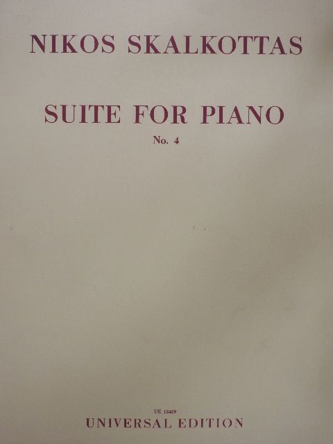 Nikos Skalkottas - Suite for Piano 4. [antikvár]