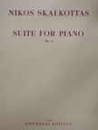 Nikos Skalkottas - Suite for Piano 4. [antikvár]
