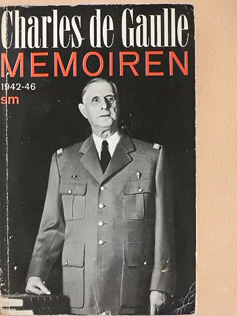 Charles de Gaulle - Memoiren 1942-1946 [antikvár]