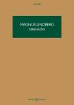 LINDBERG MAGNUS - SERENADES FOR ORCHESTRA PARTITUR