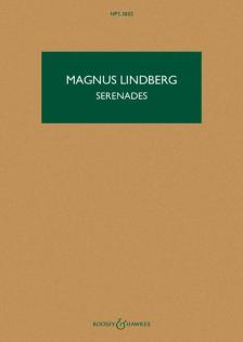LINDBERG MAGNUS - SERENADES FOR ORCHESTRA PARTITUR