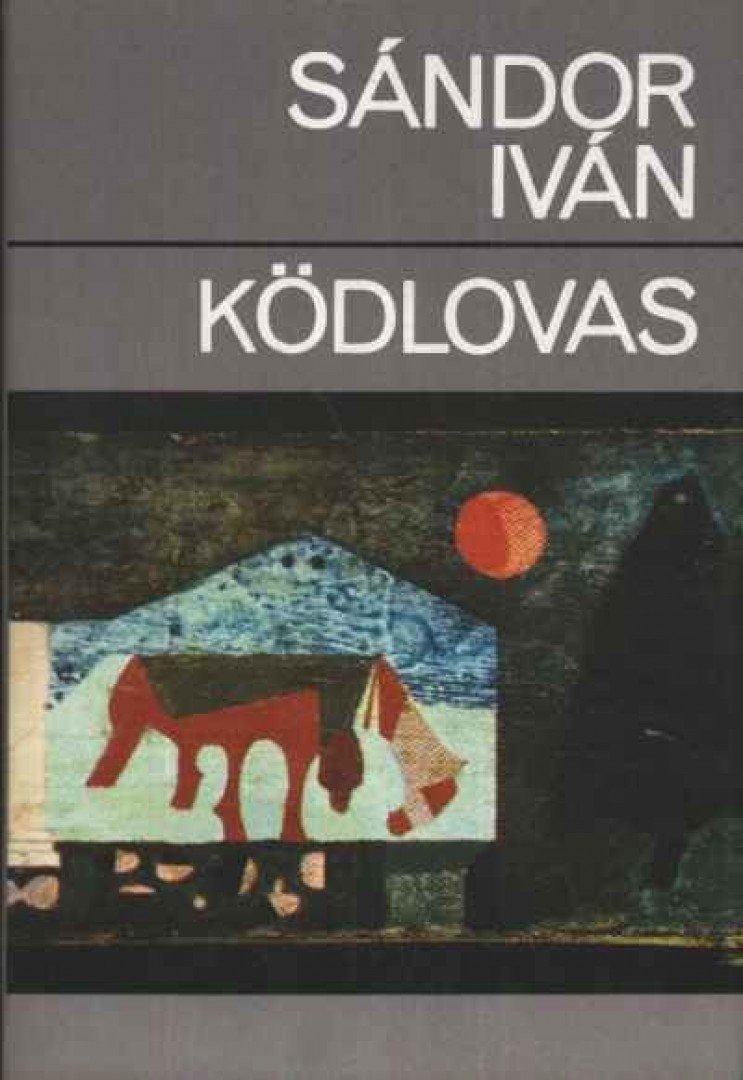 Sándor Iván - Ködlovas [antikvár]