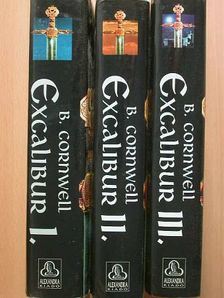 Bernard Cornwell - Excalibur I-III. [antikvár]