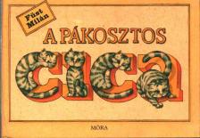 FÜST MILÁN - A pákosztos cica [antikvár]